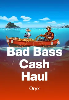 Bad Bass Cash Haul